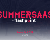 SummerSaaS 2022 by Flashpoint Invites CEE Startups to Pitch in front of Tier-1 VCs