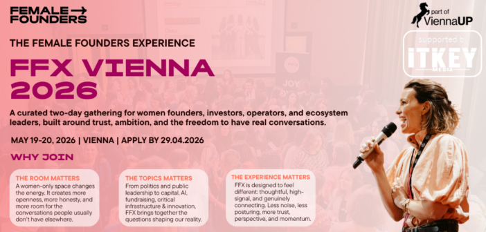 FFX Vienna 2026 Brings Women Founders, Investors, and Operators Into the Room Where Decisions Get Made